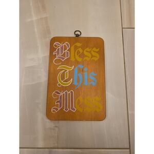 Vintage Wooden Wall‎ Plaque Bless This Mess